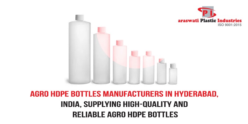 Agro HDPE bottle manufacturers in Hyderabad, India