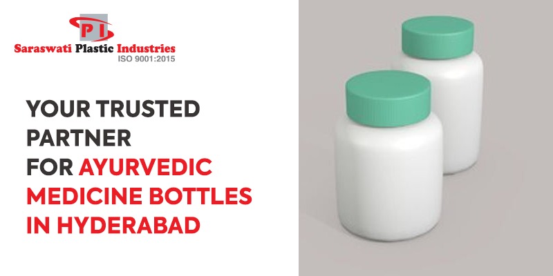 Ayurvedic Medicine Bottles Manufacturer and Supplier in Hyderabad
