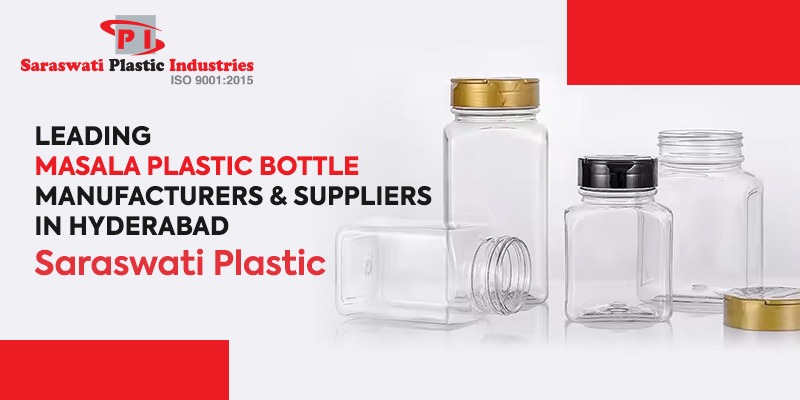 Masala Plastic Bottle Manufacturers & Suppliers in Hyderabad