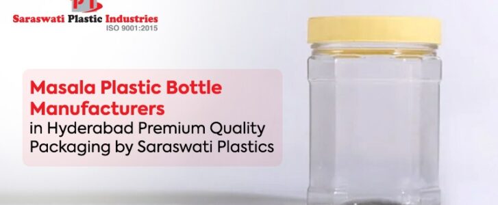 Masala Plastic Bottle Manufacturers in Hyderabad
