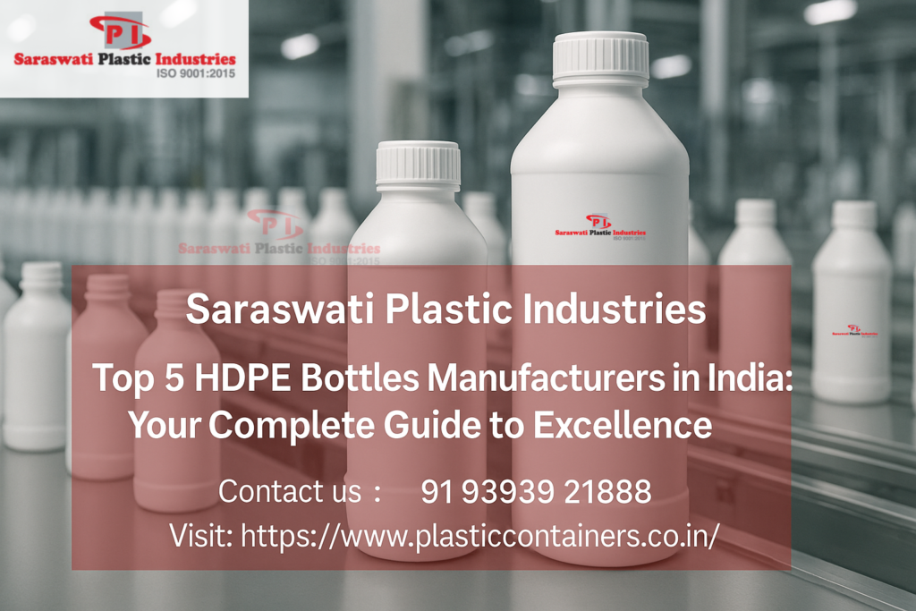 Top 5 HDPE Bottles Manufacturers in India