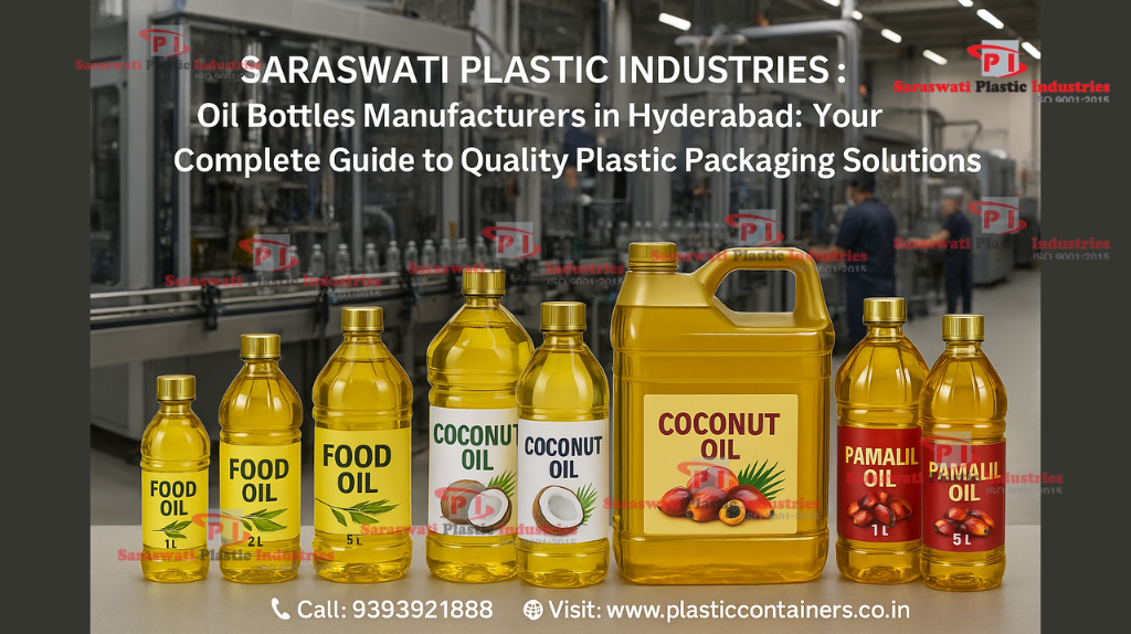 Oil Bottles Manufacturers In Hyderabad